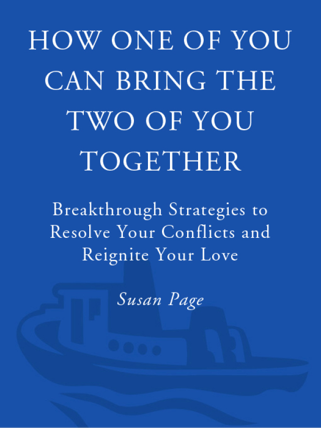 How One of You Can Bring the Two of You Together