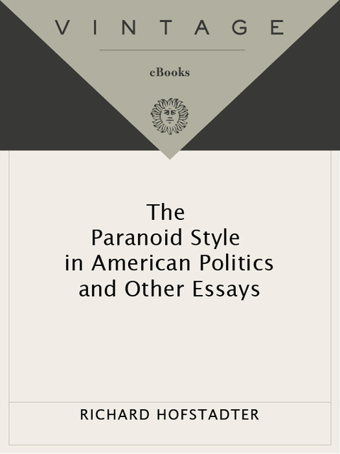 Cover image for book The Paranoid Style in American Politics