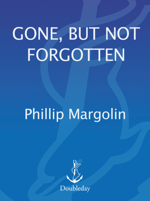 Cover image for book Gone, But Not Forgotten
