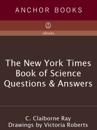 The New York Times Book of Science Questions & Answers