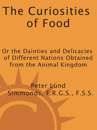 The Curiosities of Food