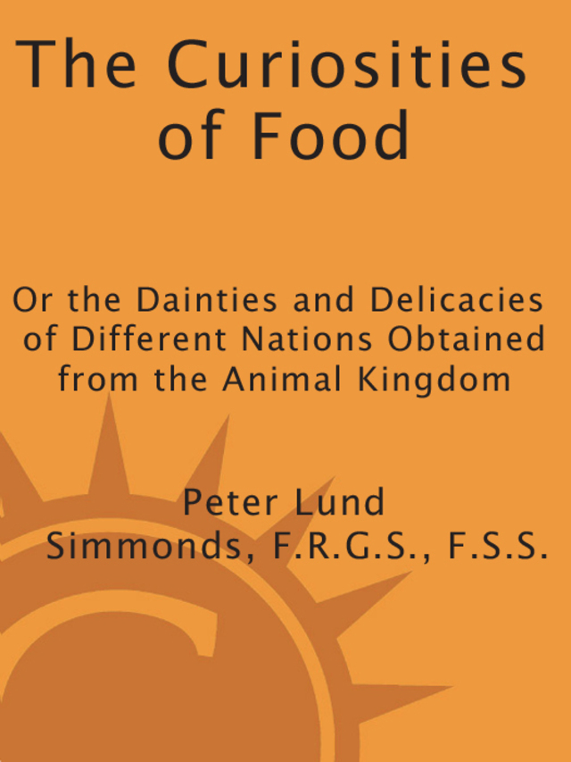 The Curiosities of Food