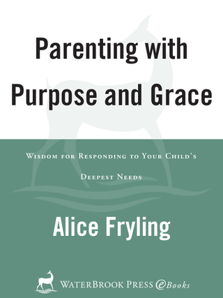 Parenting with Purpose and Grace