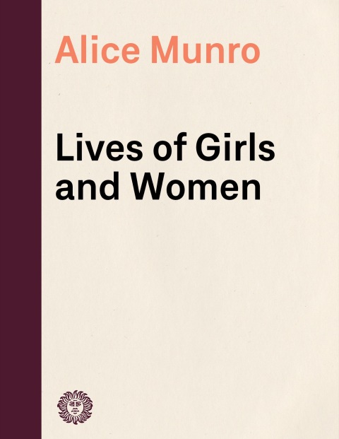 Cover image for book Lives of Girls and Women
