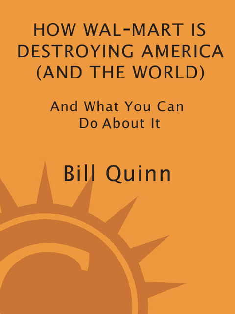 Cover image for book How Walmart Is Destroying America (And the World)