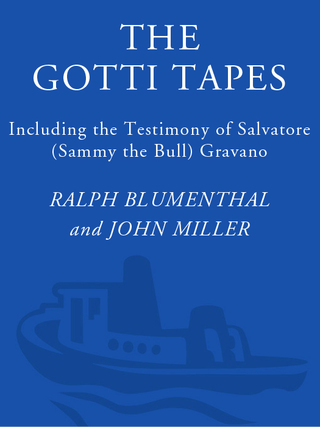 The Gotti Tapes