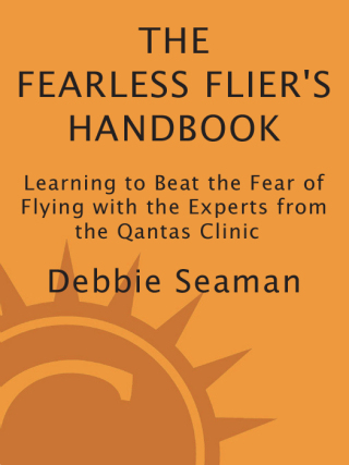 The Fearless Flier's Handbook