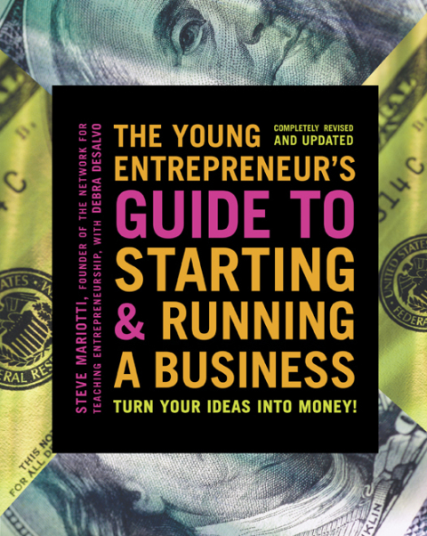 Cover image for book The Young Entrepreneur's Guide to Starting and Running a Business
