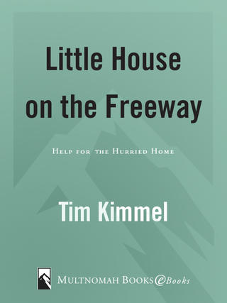 Little House on the Freeway