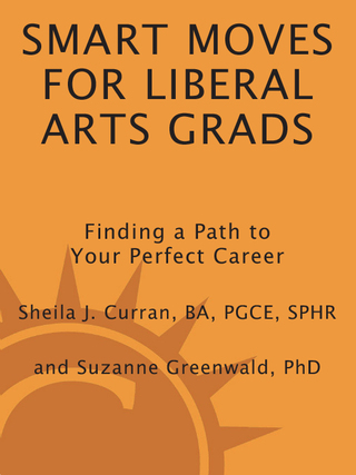 Smart Moves for Liberal Arts Grads