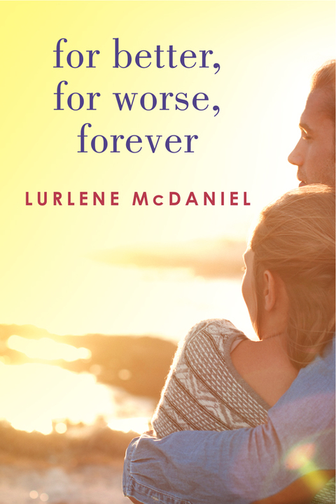 Cover image for book For Better, For Worse, Forever