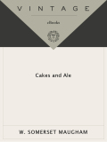 Cakes and Ale - W. Somerset Maugham