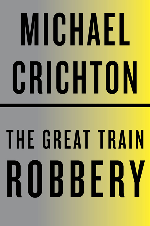 Cover image for book The Great Train Robbery