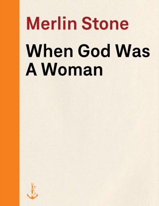 When God Was A Woman