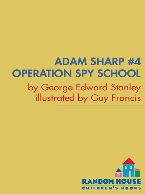 Cover image for book Adam Sharp #4: Operation Spy School