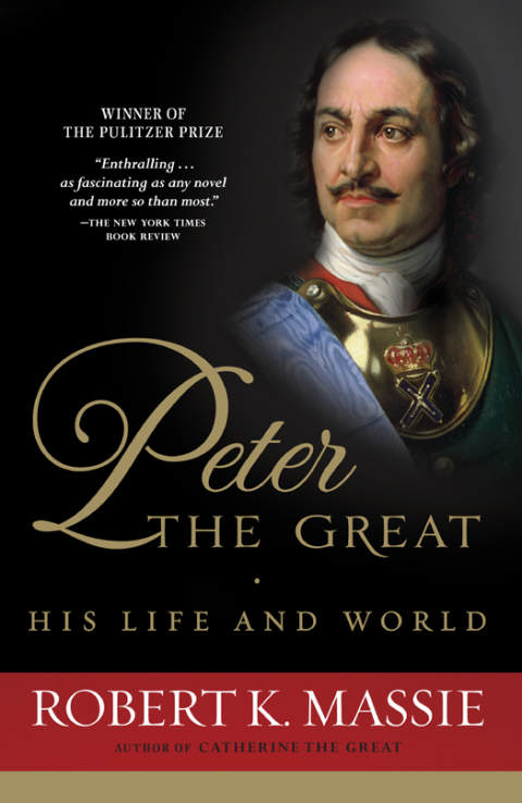 Cover image for book Peter the Great: His Life and World