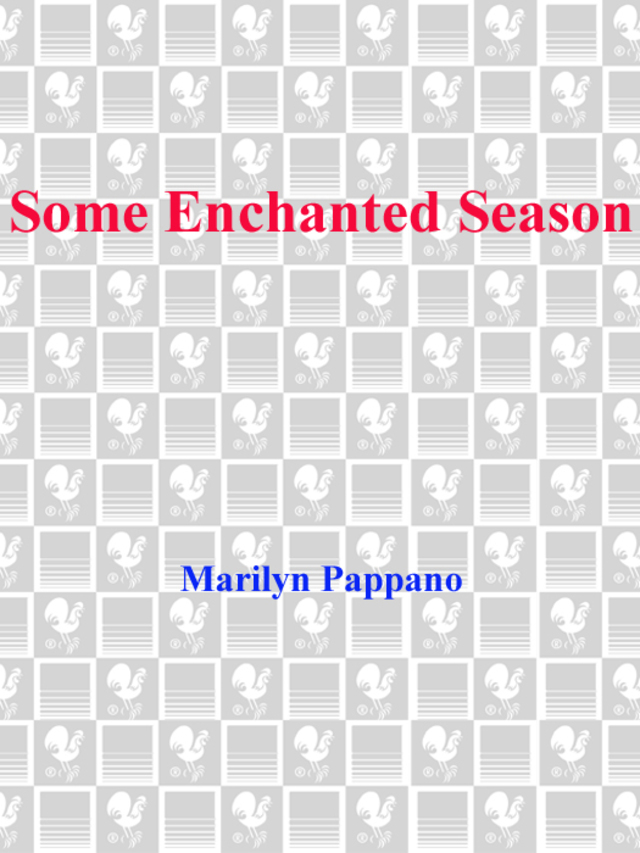 Some Enchanted Season