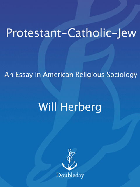 Cover image for book Protestant, Catholic, Jew