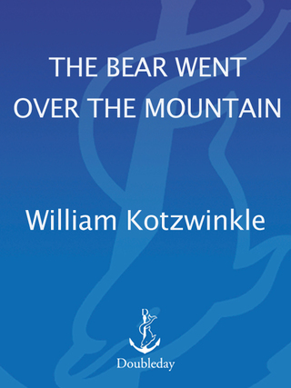 The Bear Went Over the Mountain