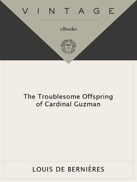 Cover image for book The Troublesome Offspring of Cardinal Guzman