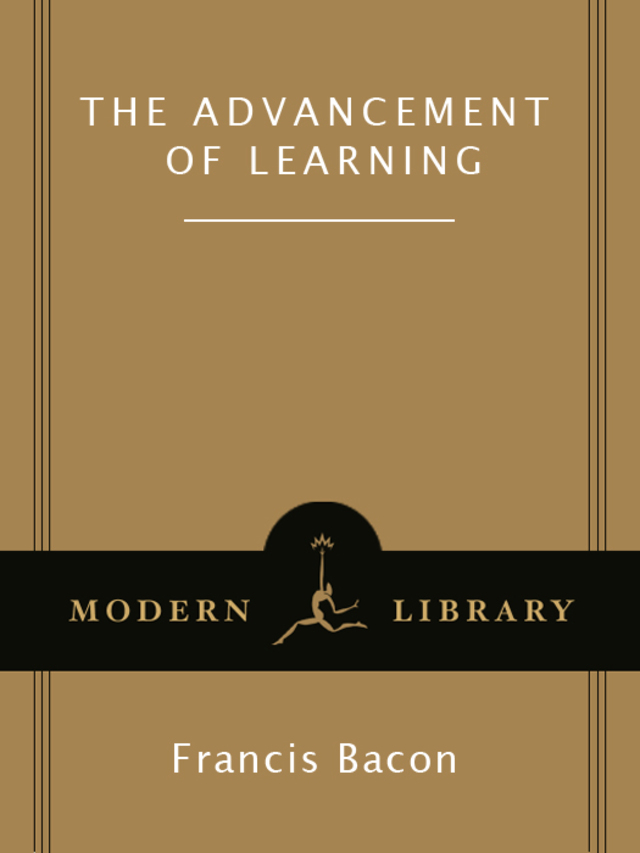 The Advancement of Learning