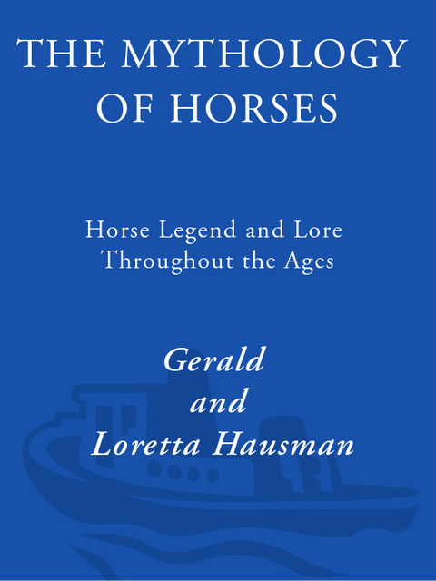 Cover image for book The Mythology of Horses