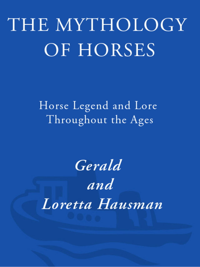 The Mythology of Horses