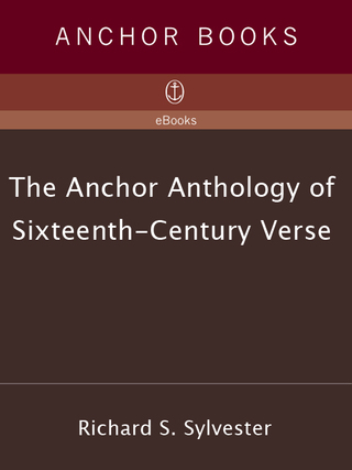 The Anchor Book of Sixteenth Century Verse
