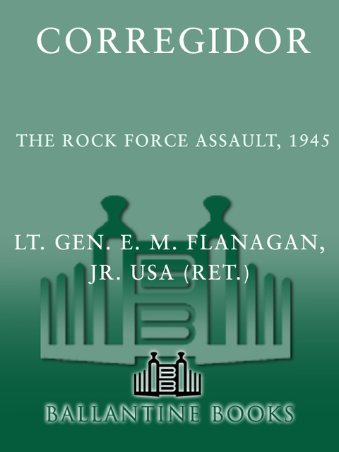 Cover image for book Corregidor, The Rock Force Assault, 1945