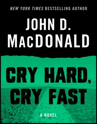 Cry Hard, Cry Fast