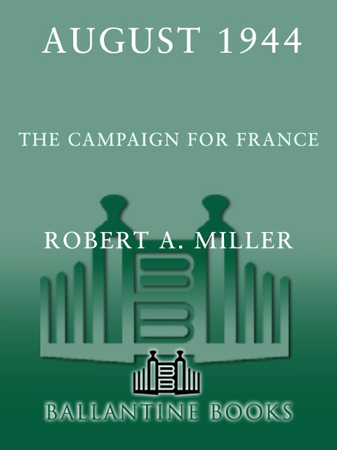 Cover image for book August 1944: The Campaign for France