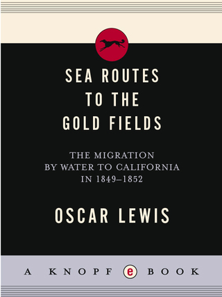 Sea Routes to the Gold Fields
