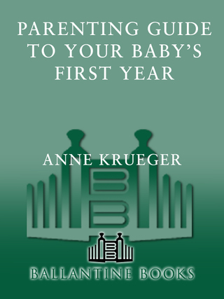 Parenting Guide to Your Baby's First Year