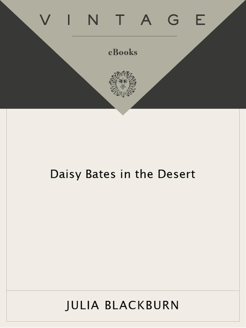 Cover image for book Daisy Bates in the Desert