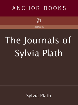 The Journals of Sylvia Plath