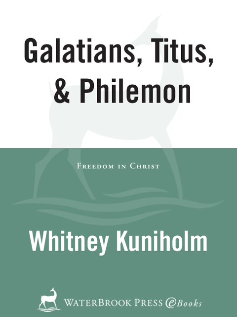Cover image for book Galatians, Titus & Philemon