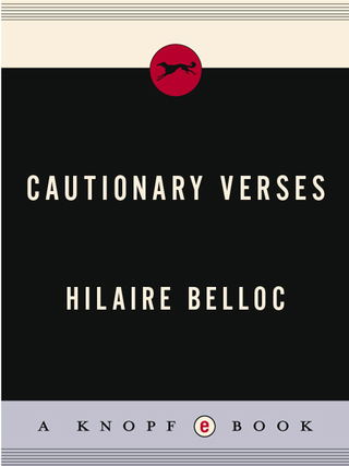 CAUTIONARY VERSES