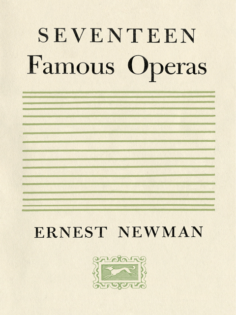Cover image for book Seventeen Famous Operas