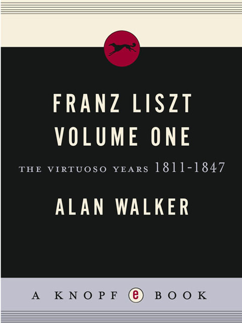 Cover image for book Franz Liszt, Volume 1