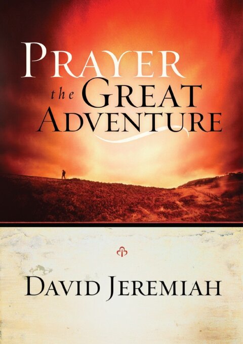 Cover image for book Prayer, the Great Adventure