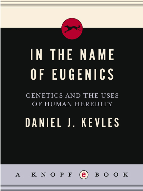 Cover image for book In the Name of Eugenics