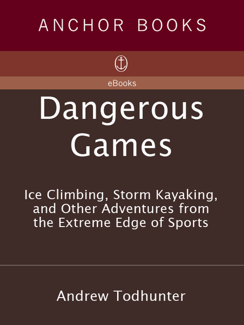 Cover image for book Dangerous Games