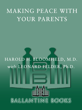 Making Peace with Your Parents