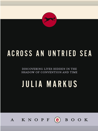Across an Untried Sea