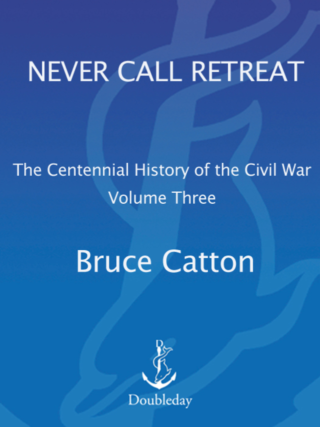 Never Call Retreat