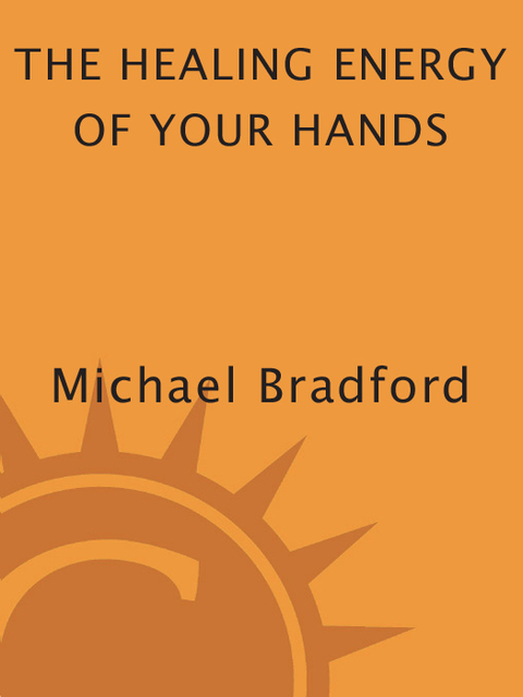 Cover image for book The Healing Energy of Your Hands