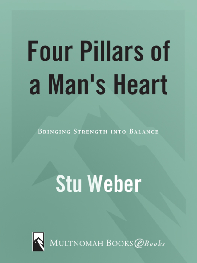 Four Pillars of a Man's Heart