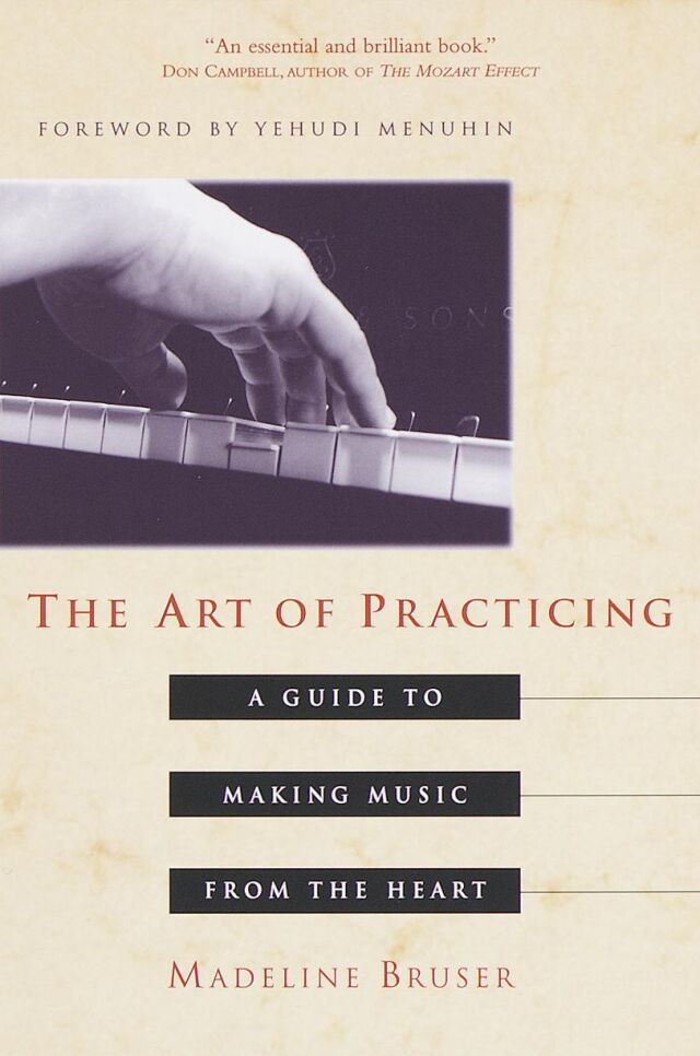 The Art of Practicing