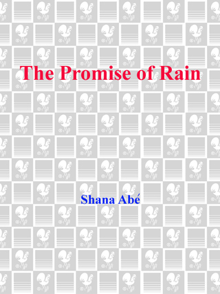The Promise of Rain