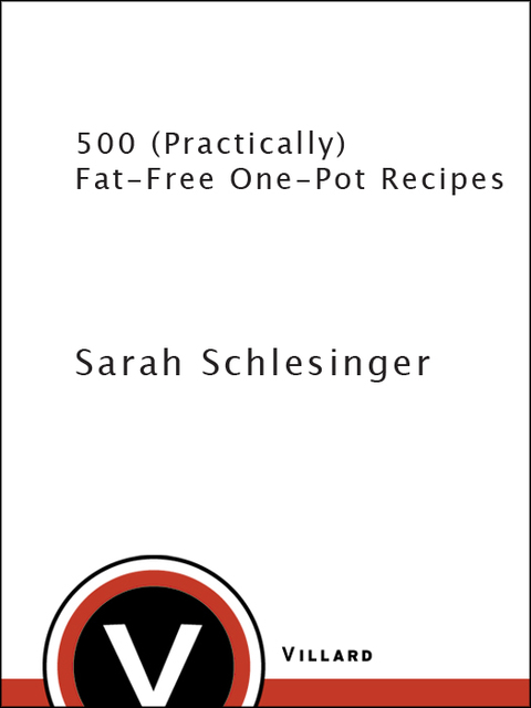 Cover image for book 500 (Practically) Fat-Free One-Pot Recipes